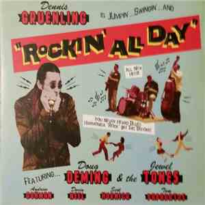 Dennis Gruenling - Rockin' All Day download flac mp3