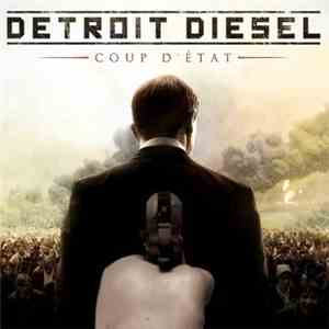 Detroit Diesel  - Coup d'État flac mp3 download