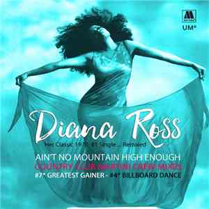 Diana Ross - Ain't No Mountain High Enough (Country Club Martini Crew Mixes) download flac mp3