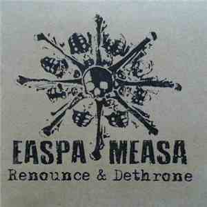 Easpa Measa - Renounce & Dethrone download flac mp3