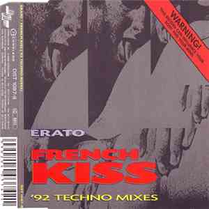 Erato - French Kiss ('92 Techno Mixes) download flac mp3