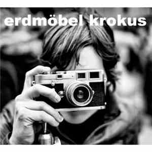 Erdmöbel - Krokus download flac mp3