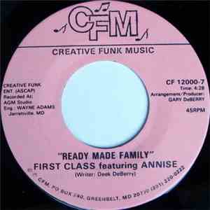 First Class  Featuring Annise  - Ready Made Family download flac mp3