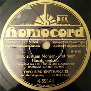 Fred Bird Rhythmicans - Du Bist Mein Morgen- Und Mein Nachtgebetchen / Märchen Aus Tahiti download flac mp3