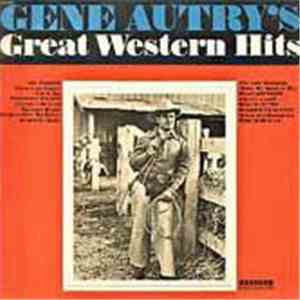 Gene Autry - Gene Autry's Great Western Hits download flac mp3