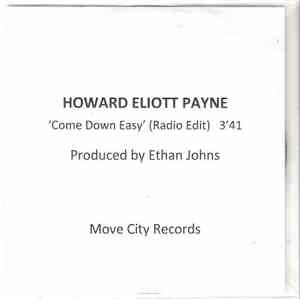 Howard Eliott Payne - Come Down Easy download flac mp3