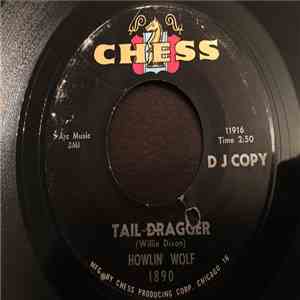 Howlin' Wolf - Tail Dragger / Tail Dragger download flac mp3