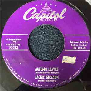 Jackie Gleason And His Orchestra - Autumn Leaves / Oo! What You Do To Me download flac mp3