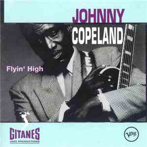 Johnny Copeland - Flyin' High download flac mp3