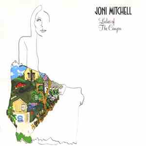 Joni Mitchell - Ladies Of The Canyon download flac mp3