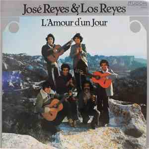 José Reyes & Los Reyes - L 'Amour D'un Jour download flac mp3
