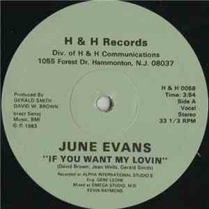 June Evans - If You Want My Lovin download flac mp3