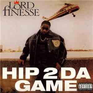 Lord Finesse - Hip 2 Da Game / No Gimmicks (Brainstorm Remix) download flac mp3
