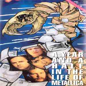 Metallica - A Year And A Half In The Life Of Metallica download flac mp3