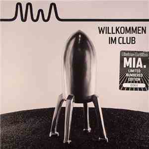 MIA. - Willkommen Im Club download flac mp3