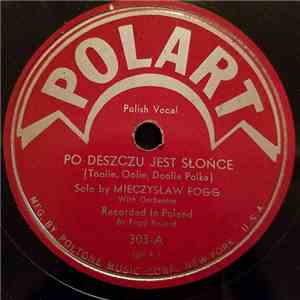 Mieczysław Fogg - Po Deszczu Jest Słońce download flac mp3
