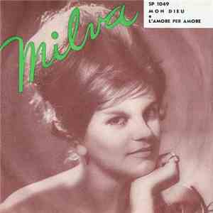 Milva - Mon Dieu / L'Amore Per L'Amore download flac mp3