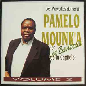 Pamelo Mounk'a Et Les Bantous De La Capitale - Volume 2 download flac mp3