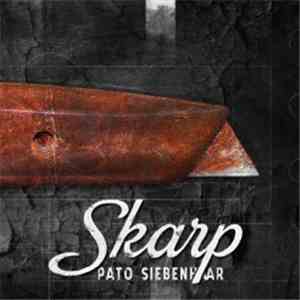 Pato Siebenhaar - Skarp download flac mp3