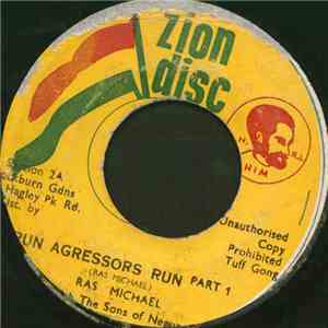 Ras Michael & The Sons Of Negus - Run Agressors Run Part 1 / Volunteer Ethopians download flac mp3