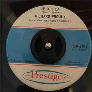 Richard Proulx - Je Suis Là download flac mp3