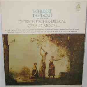 Schubert - Dietrich Fischer-Dieskau, Gerald Moore - The Trout (And Other Songs) download flac mp3