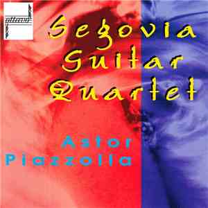 Segovia Guitar Quartet - Astor Piazzolla download flac mp3