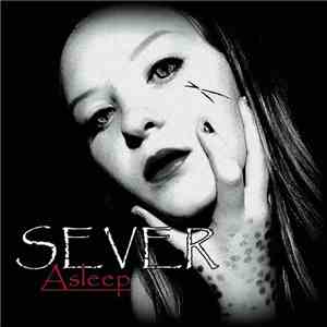 Sever  - Asleep download flac mp3