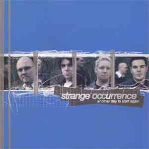 Strange Occurrence - Another Day To Start Again download flac mp3