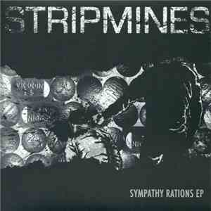 Stripmines - Sympathy Rations EP download flac mp3