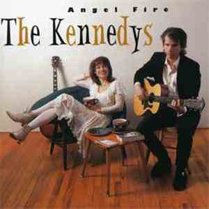 The Kennedys - Angel Fire download flac mp3