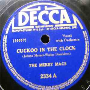 The Merry Macs - Cuckoo In The Clock / Patty Cake, Patty Cake (Baker Man) download flac mp3