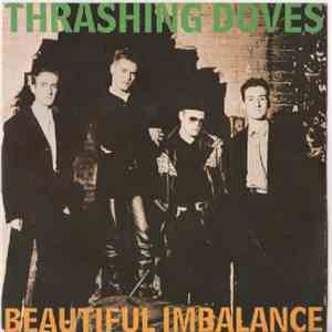 Thrashing Doves - Beautiful Imbalance download flac mp3