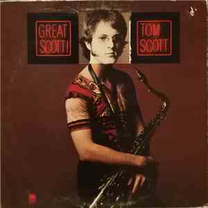 Tom Scott - Great Scott! download flac mp3