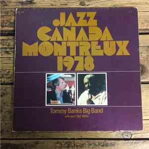 Tommy Banks Jazz Band With Big Miller - Jazz Canada Montreux 1978 download flac mp3