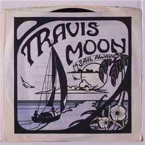 Travis Moon Band - Sail Away download flac mp3