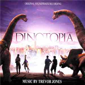 Trevor Jones - Dinotopia download flac mp3