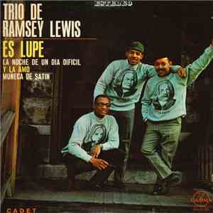 Trio De Ramsey Lewis - Es Lupe download flac mp3