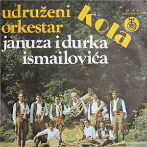 Udruženi Orkestar Januza I Durka Ismailovića - Kola download flac mp3