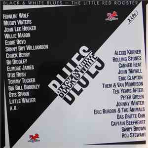 Various - Black & White Blues - The Little Red Rooster download flac mp3