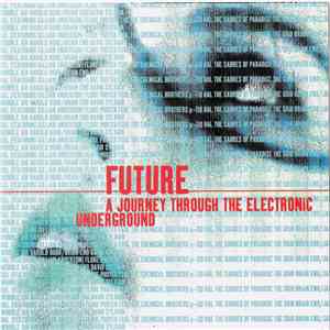 Various - Future: A Journey Through The Electronic Underground download flac mp3