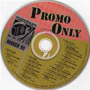 Various - Promo Only Mainstream Radio: March 99 download flac mp3
