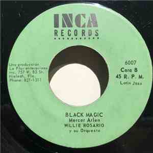 Willie Rosario Y Su Orquesta - By The Time I Get To Phoenix/Black Magic download flac mp3