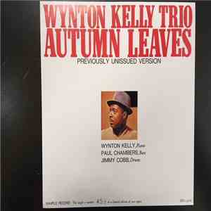 Wynton Kelly Trio - Autumn Leaves (Previously Unissued Version) download flac mp3