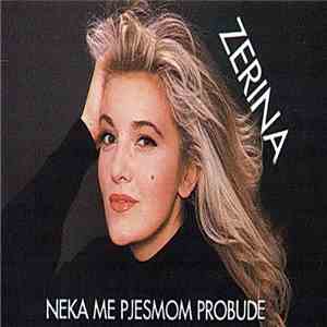 Zerina - Neka Me Pjesmom Probude download flac mp3
