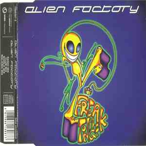 Alien Factory - Freak Tonight download flac mp3