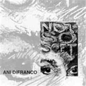 Ani DiFranco - Not So Soft download flac mp3