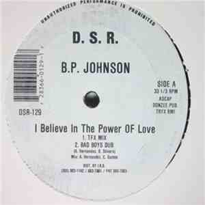 B.P. Johnson - I Believe In The Power Of Love download flac mp3
