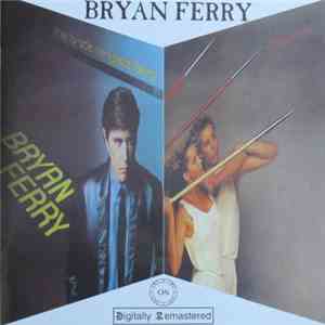 Bryan Ferry / Roxy Music - The Bride Stripped Bare / Flesh + Blood download flac mp3