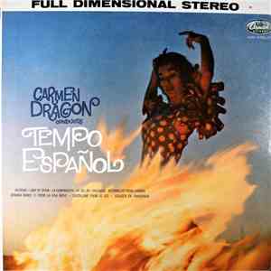 Carmen Dragon Conducting The Capitol Symphony Orchestra - Tempo Español download flac mp3